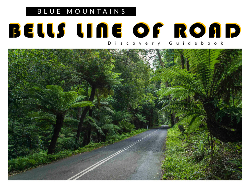 Secret Blue Mountains Bells Line of Road Discovery Guide